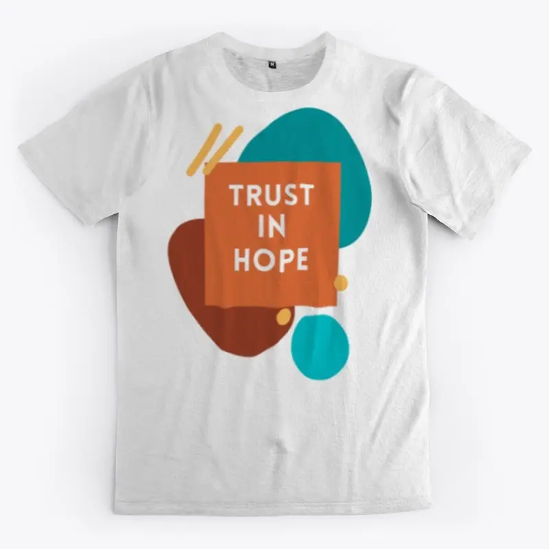 Trust in hope