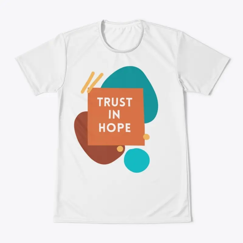 Trust in hope