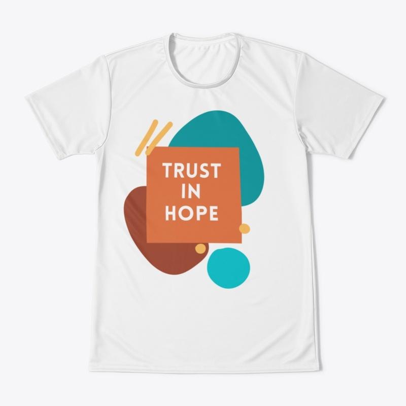 Trust in hope